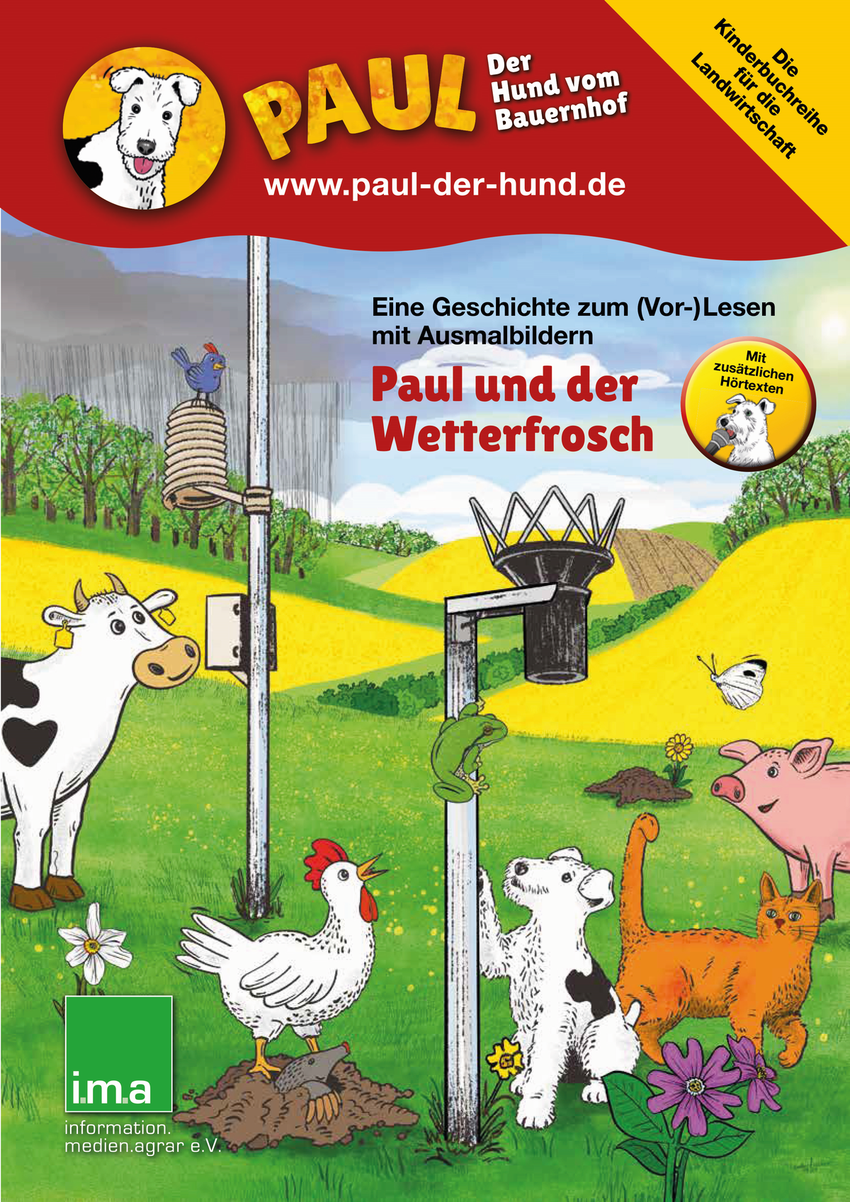 Paul, der Hund vom Bauernhof und der Wetterfrosch: Neue Bildergeschichte für Kinder.